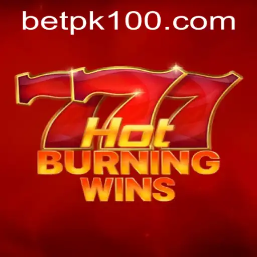 Exploring the Excitement of HotBurningWins and the Betpk Revolution