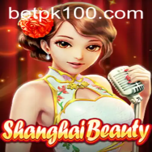 Exploring ShanghaiBeauty: A Captivating Game Experience with a Twist of Betpk